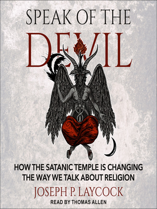 Title details for Speak of the Devil by Joseph P. Laycock - Available